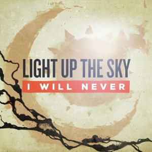 I Will Never - Single