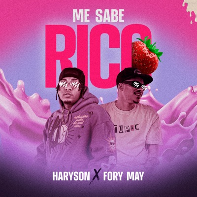 Me Sabe Rico (feat. Harryson) - Single