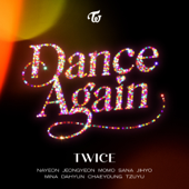 Dance Again - TWICE Cover Art