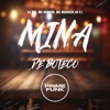 Mina de Buteco - Single