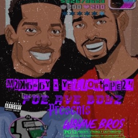 Wayne bros (feat. Yellowtape24) M2kbaby
