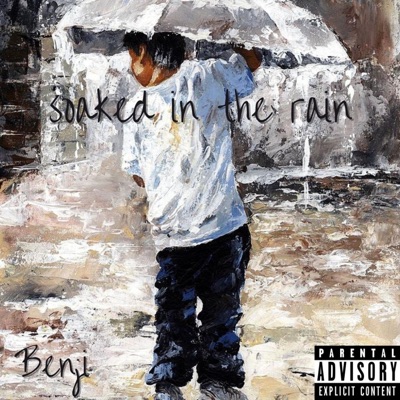 Soaked In the Rain - Single