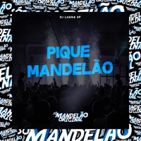 Pique Mandelão - Single - DJ Luana SP