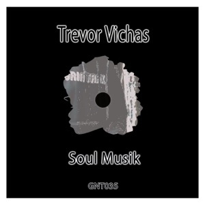 Soul Muzik - Single