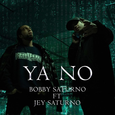 Ya No (feat. Jey Saturno) - Single