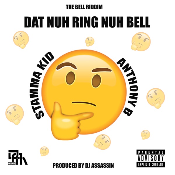 Dat Nuh Ring Nuh Bell - Single
