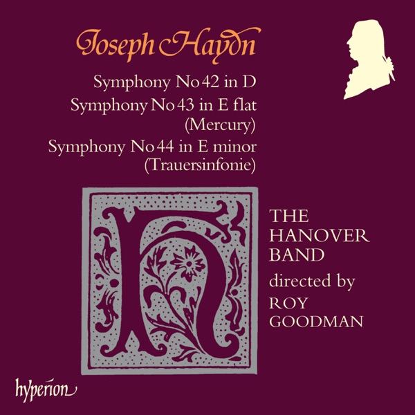 Haydn: Symphonies Nos. 42, 43 "Mercury" & 44 "Trauer"