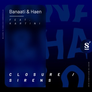 Closure / Sirens (feat. Kartini) - EP