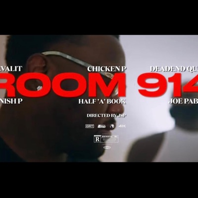 Room 914 (feat. Chicken P, Blo, P4evalit, Spanish P & Half a Book) - Single