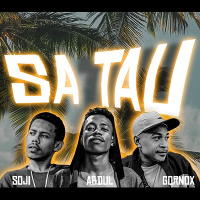 SU TAU (feat. Gornox & Abdul Bogra) - Single