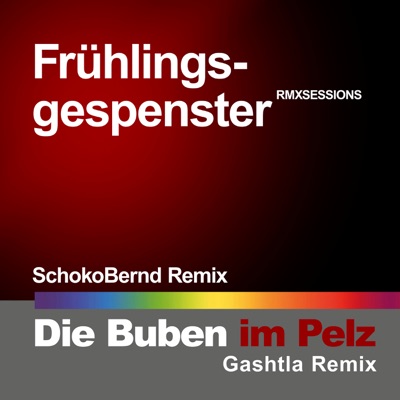 Frühlingsgespenster (Remix) - Single