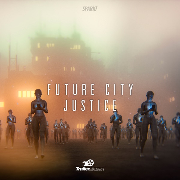Future City Justice - EP