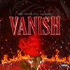 Vanish (feat. Jacquees) - Single