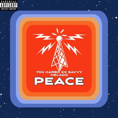 PEACE (feat. Savvy Melado) - Single