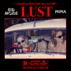 Lust - EP - Kid Moxie & NINA