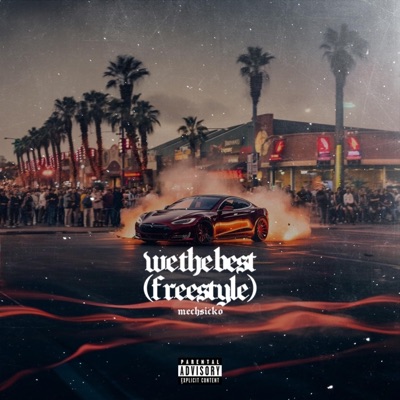 We the Best (Freestyle) - Single