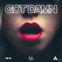 Got Damn - Single - 7ony