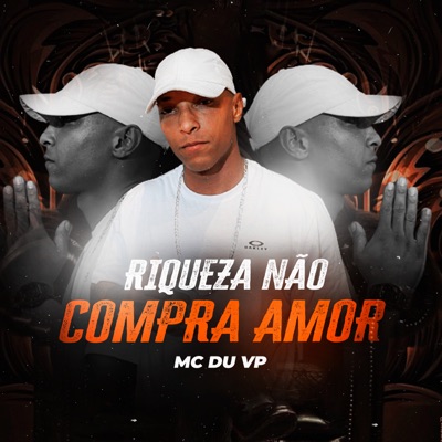 Riqueza Não Compra Amor - Single