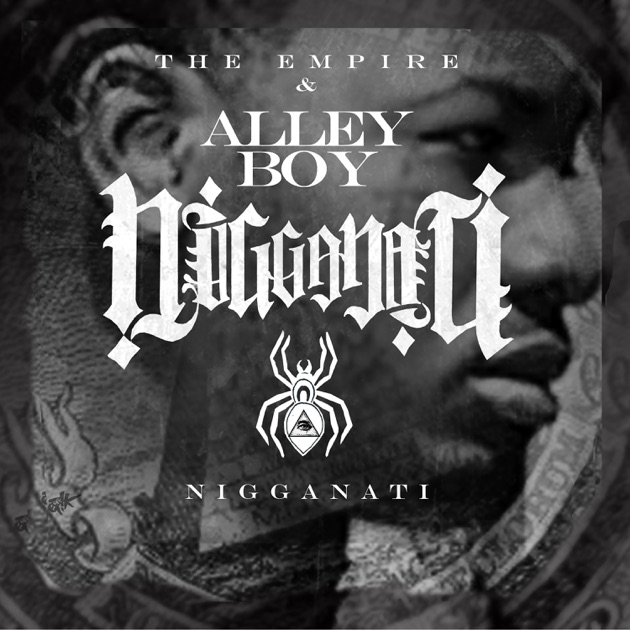 Nigganati - Album by Alley Boy - Apple Music