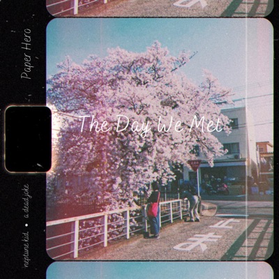 The Day We Met