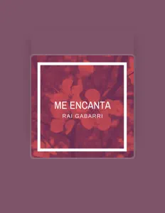 Dengarkan Rai Gabarri, tonton video musik, baca bio, lihat tanggal tur & lainnya!