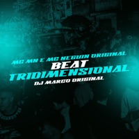 Beat Tridimensional - Single - MC Neguin Original, MC MN & DJ Marco Original