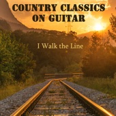 Country Classics on Guitar: I Walk the Line artwork