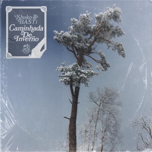Caminhada de Inverno - Single