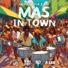 Mas In Town (feat. K-Lee) - Single