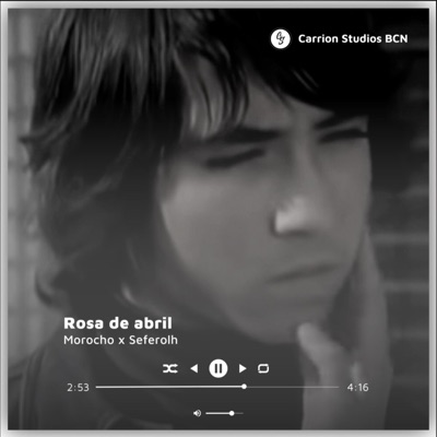 Rosa de abril (feat. Seferolh) - Single