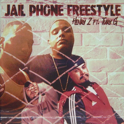 Jail phone (freestyle) (feat. Tury G) - Single