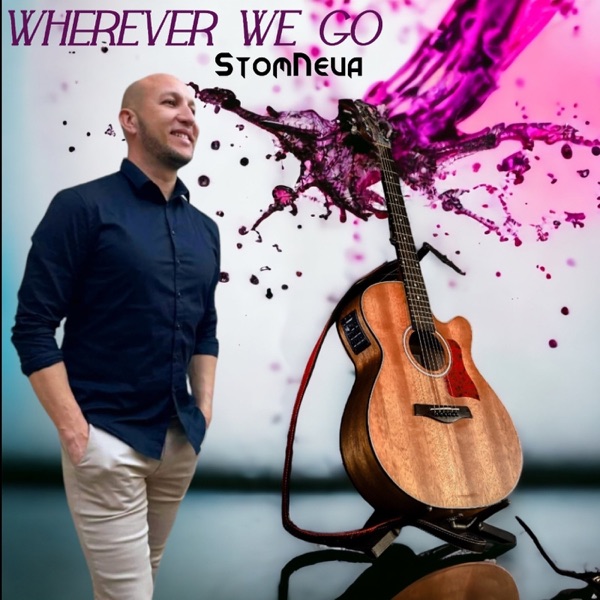 Wherever We Go - Single - stomneva