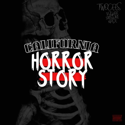 California Horror Story (feat. Sigher Pressure Made) - Single