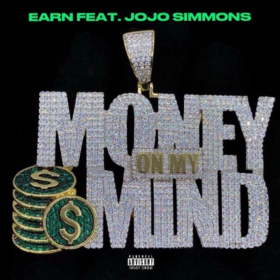 Money on My Mind - Single (feat. Jojo Simmons) - Single