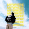 ANYWHERE - Single