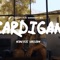 Cardigan - KIZN lyrics
