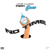 NO TIME (feat. Prodvct) - Single - Jae Lugo
