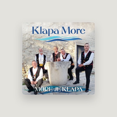 Listen to Klapa More, watch music videos, read bio, see tour dates & more!