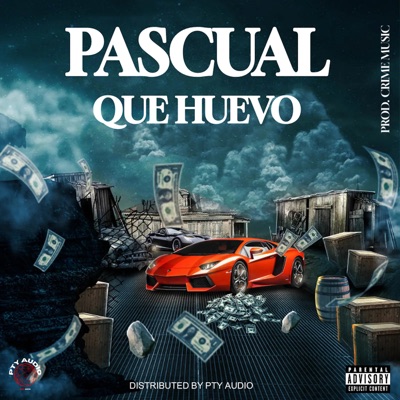 Que Huevo (feat. Crime Music Studio) - Single