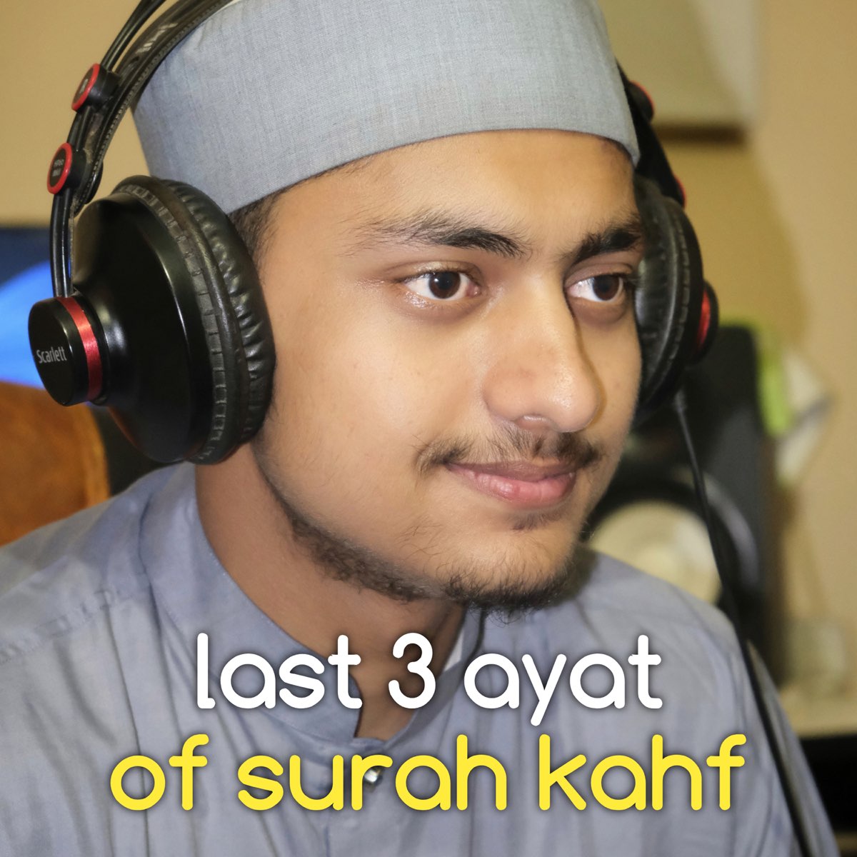 ‎last 3 Verses Of Surah Kahf - Single - Album By Hafizullah Mahdi 