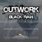 Black Rain - Outwork lyrics