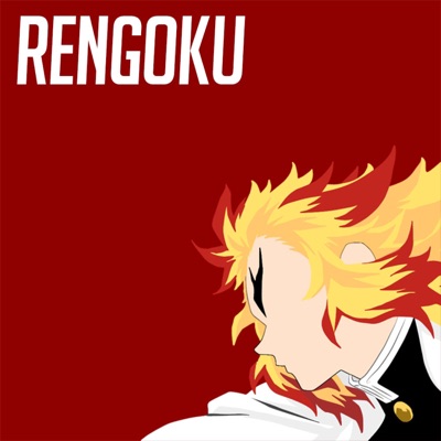Rengoku (Save Them Now) [Demon Slayer] - Single