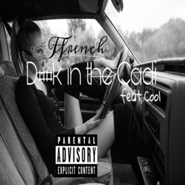 Dick in the Cadi (feat. Cool) Ffrench