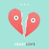 Crazy Love - Single