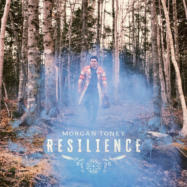 Morgan Toney - RESILIENCE