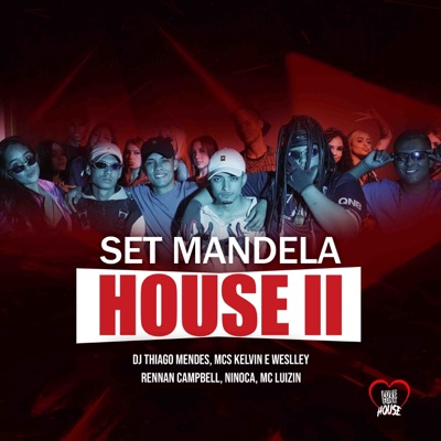 Set Mandela House, Vol. 2 (feat. Ninoca) - Single