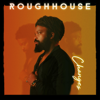 Am Lucky - ROUGHHOUSE