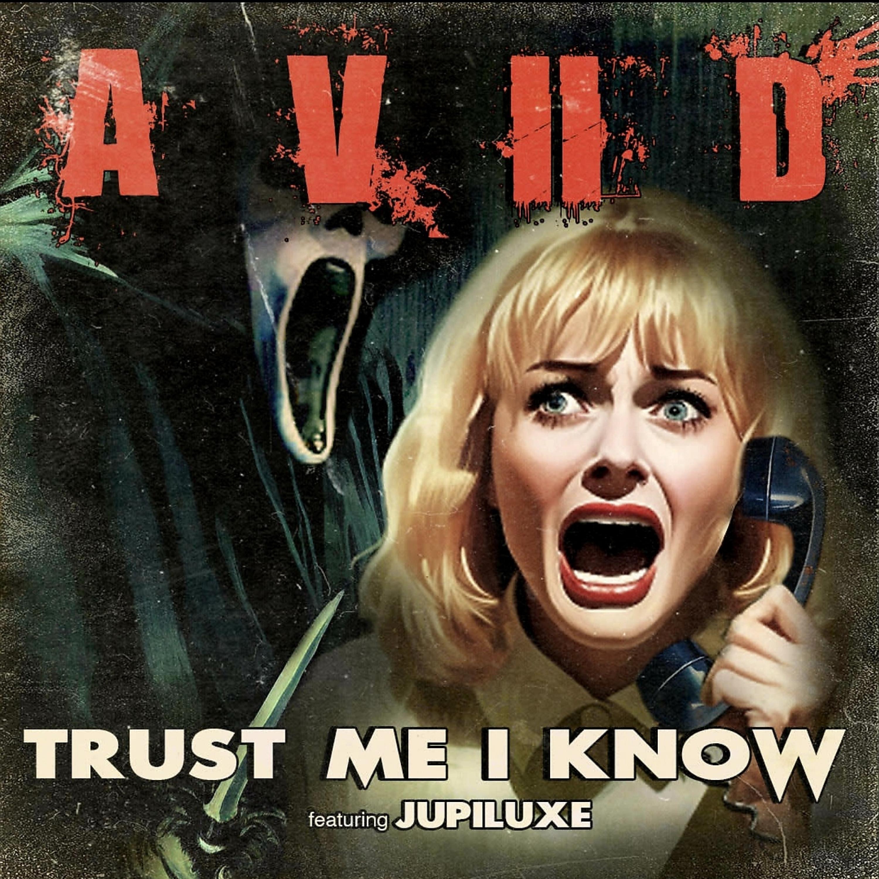 Trust Me I Know - Single