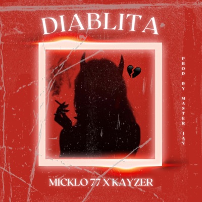 Diablita (feat. Micklo 77) - Single