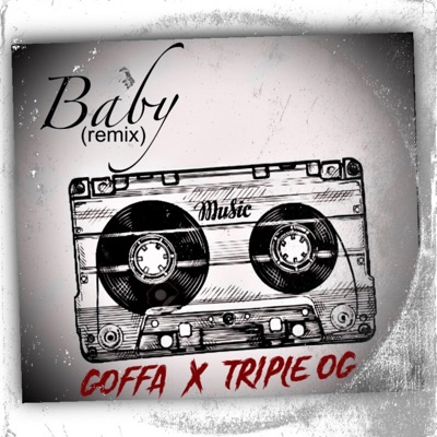 Baby (Triple OG Remix) - Single